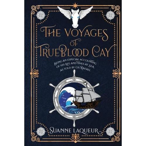 预订 the voyages of trueblood cay: being . [9780578448879]