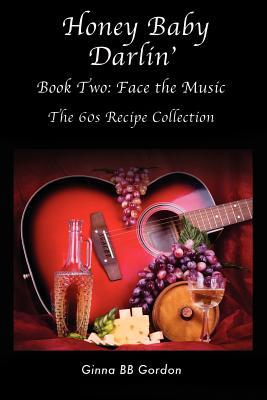 【预售】honey baby darlin": book two - face the music