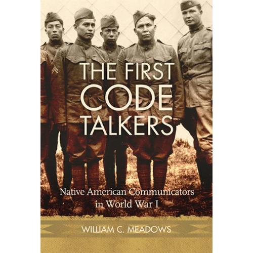 预订 the first code talkers: native ameri. [9780806168418]