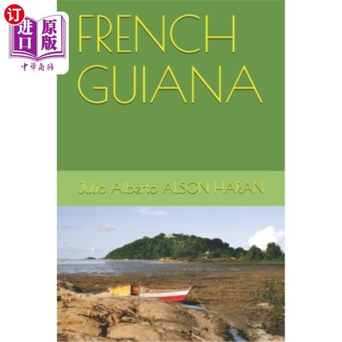 【中商海外直订】french guiana