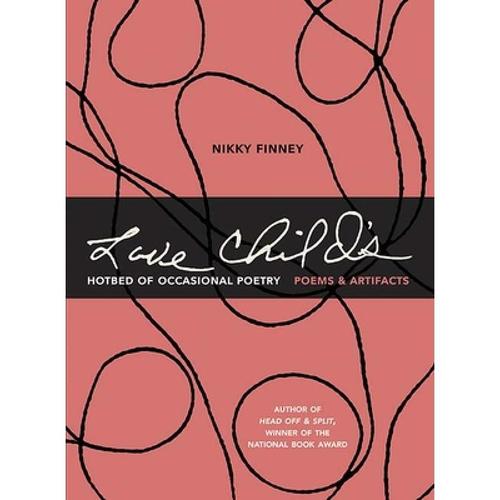 预订 love child"s hotbed of occasional po. [9780810142015]