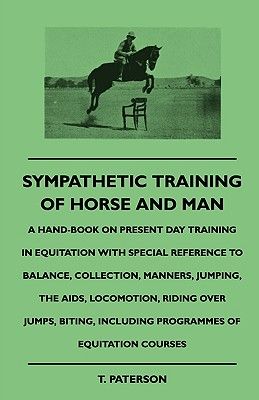 【预订】sympathetic training of horse and man