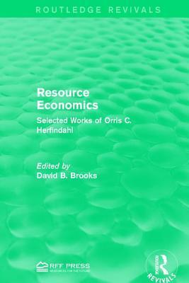 预订 resource economics: selected works of orris c.