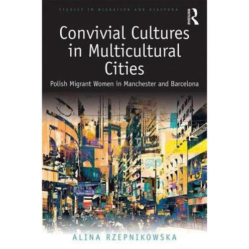预订 convivial cultures in multicultural cities