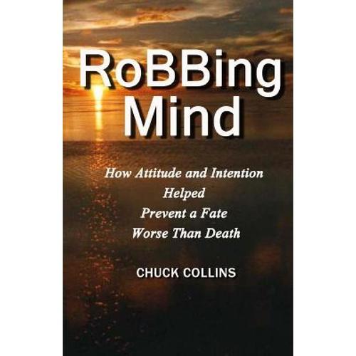 预订 robbing mind: how attitude and intention hel.