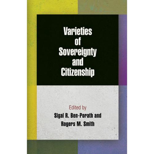 预订 varieties of sovereignty and citizen. [9780812244564]