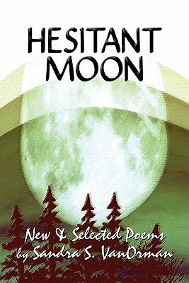 【预售】hesitant moon: new and selected poems