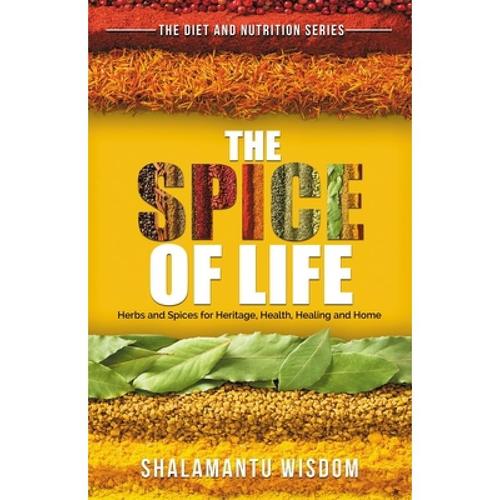 预订 the spice of life: herbs and spices for heri.