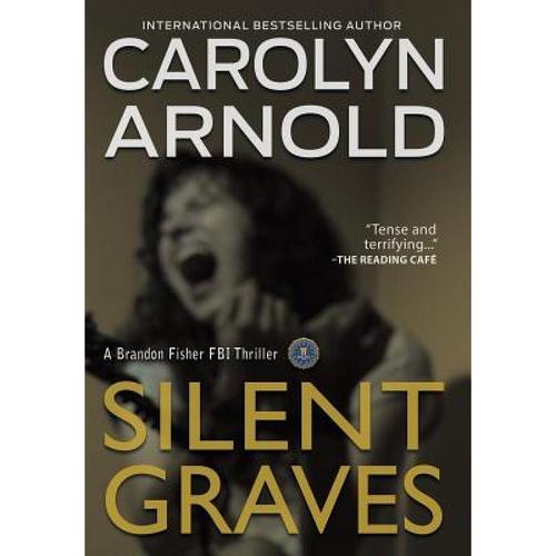 预订 silent graves: a totally chilling crime thri.