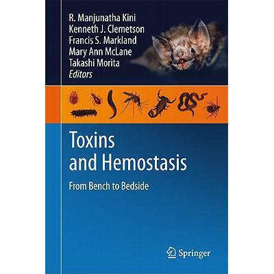 预订 toxins and hemostasis : from bench to bedside