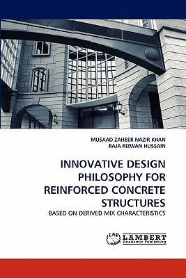 预订innovative design philosophy for reinforced conc