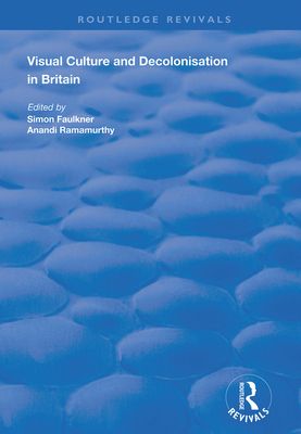 预订 visual culture and decolonisation in. [9781138394131]