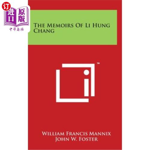 【中商海外直订】the memoirs of li hung chang