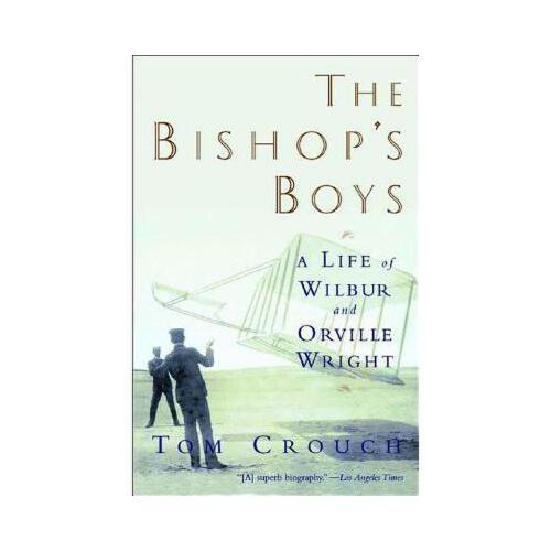 【预订】the bishop"s boys: a life of wilbur and orville wright