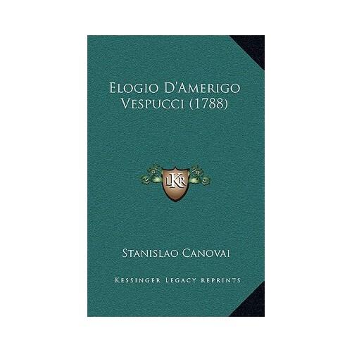 【预订】elogio d"amerigo vespucci (1788) 9781169005686