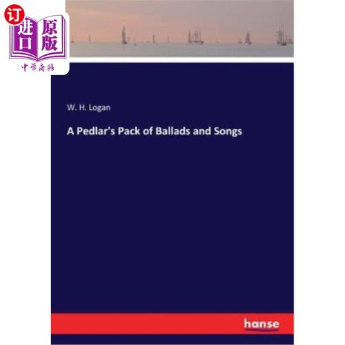 【中商海外直订】a pedlar"s pack of ballads and songs 一个商贩的