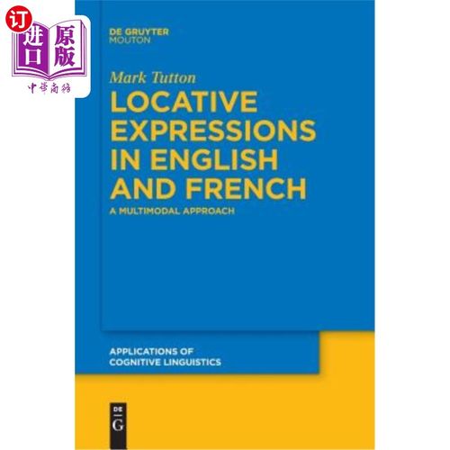 【中商海外直订】locative expressions in english and french