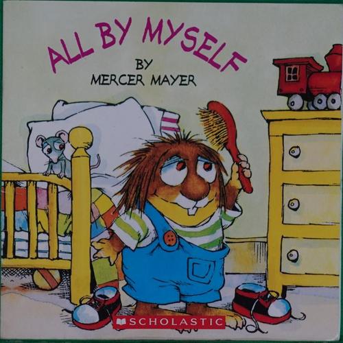 all by myself  by mercer mayer平装scholastic全靠我自己