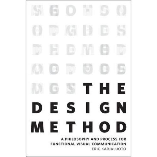 预订 design method, the: a philosophy and. [9780321928849]