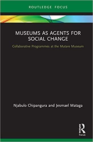预订museums, decolonisation and social change