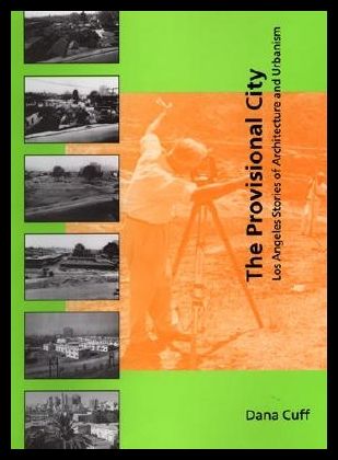 【预售】the provisional city: los angeles stories