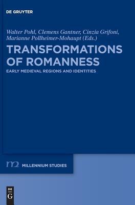 预订transformations of romanness: early medieval reg