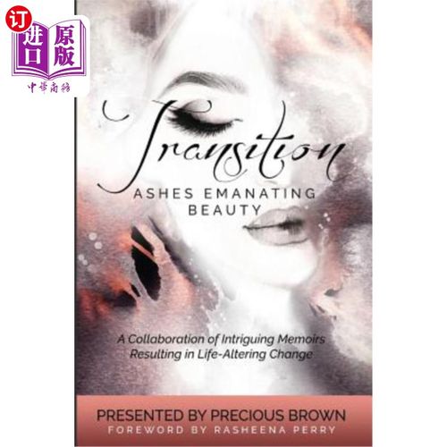 【中商海外直订】transition 2: ashes emanating beauty