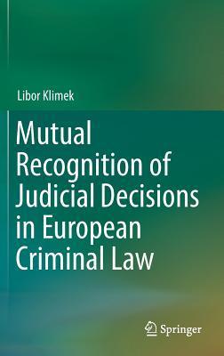 预订mutual recognition of judicial decisions in euro