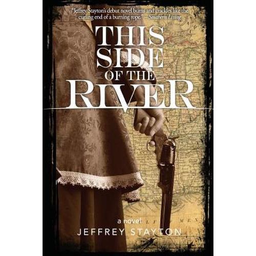 预订 this side of the river [9781936946655]