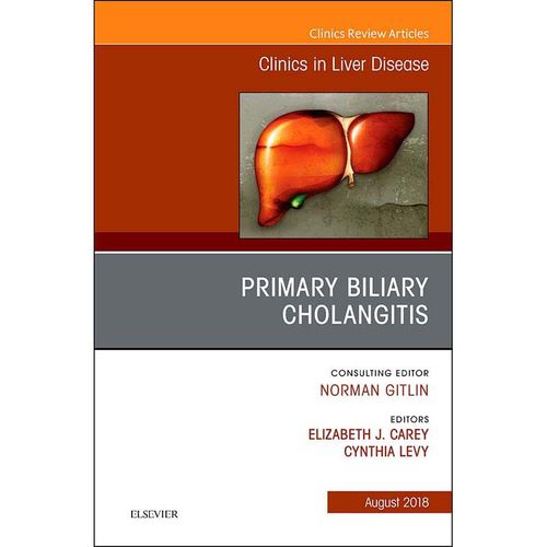 预定primary biliary cholangitis, an issue of clinics