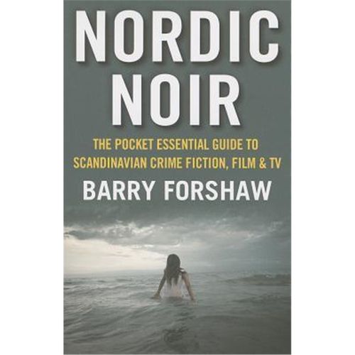 预订nordic noir:the pocket essential guide to scandinavian crime