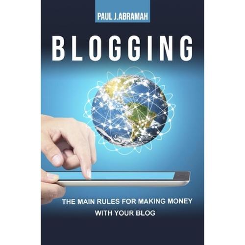 预订 blogging: the main rules for making . [9781801768566]