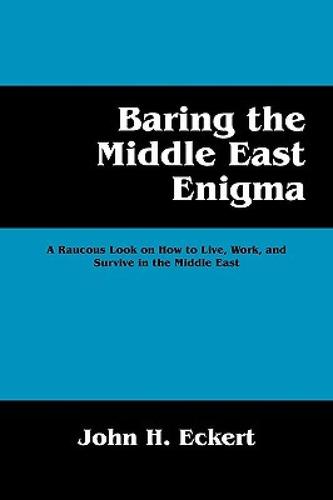 【预售】baring the middle east enigma: a raucous look on how
