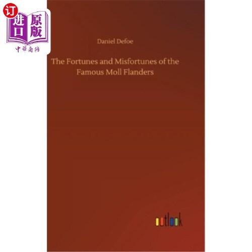 fortunes and misfortunes of the famous moll flanders