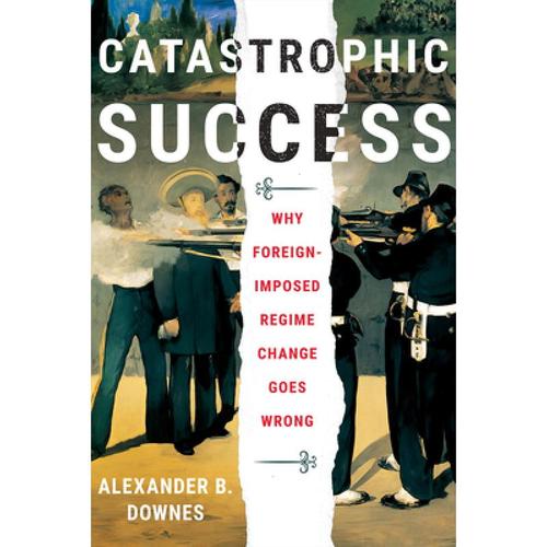 预订 catastrophic success: why foreign-imposed re.