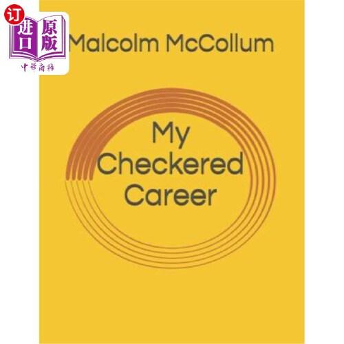 【中商海外直订】my checkered career