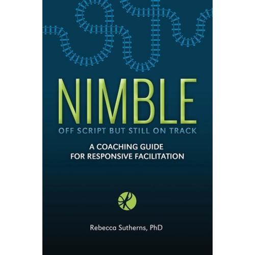预订 nimble: a coaching guide for respons. [9781999576103]