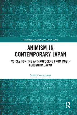 预订 animism in contemporary japan : voic. [9780367582623]