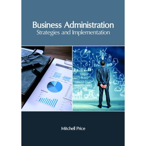 预订 business administration: strategies . [9781632406422]