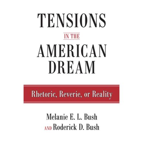 预订 tensions in the american dream: rhet. [9781592138388]