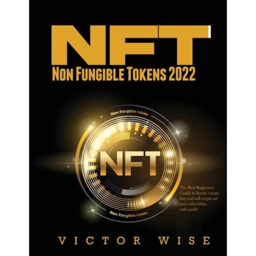 预订 nft - non fungible tokens 2022: the best beg.
