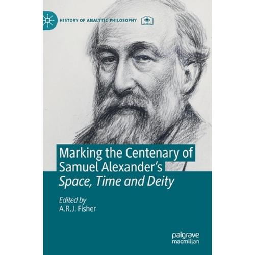 预订 marking the centenary of samuel alexander"s .