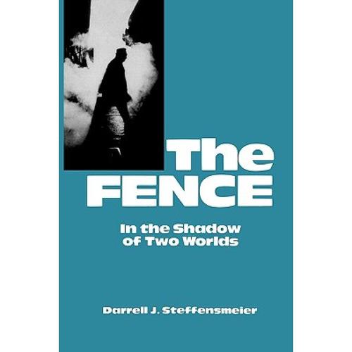 预订 the fence: in the shadow of two worlds [9780847674954]