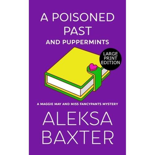 预订 a poisoned past and puppermints