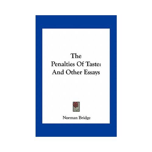 【预订】the penalties of taste: and other essays 9781163710685