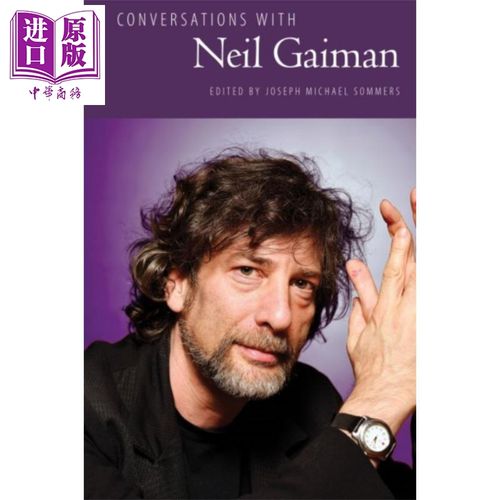 文学访谈系列 尼尔 盖曼 英文原版 conversations with neil gaiman