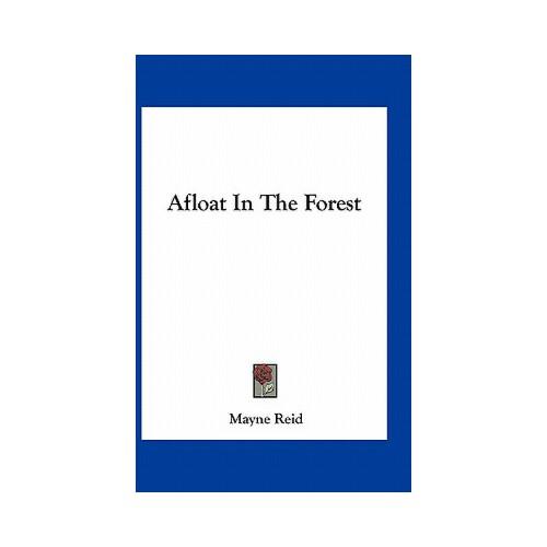 【预订】afloat in the forest 9781163741825