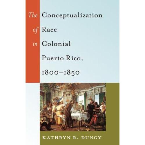 预订 the conceptualization of race in col. [9781433120428]