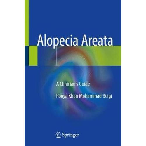 预订 alopecia areata: a clinician"s guide [9783319721330]
