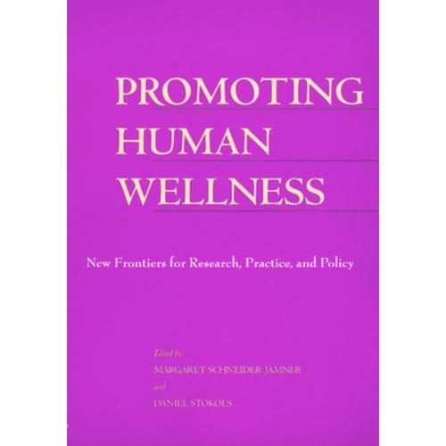 预订 promoting human wellness: new fronti. [9780520226098]
